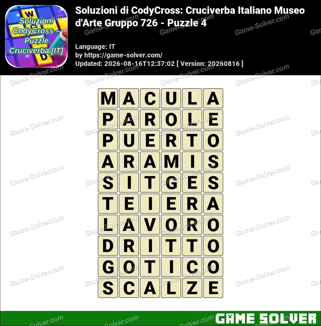 Soluzioni di CodyCross: Cruciverba Italiano Museo d’Arte Gruppo 726 – Puzzle 4